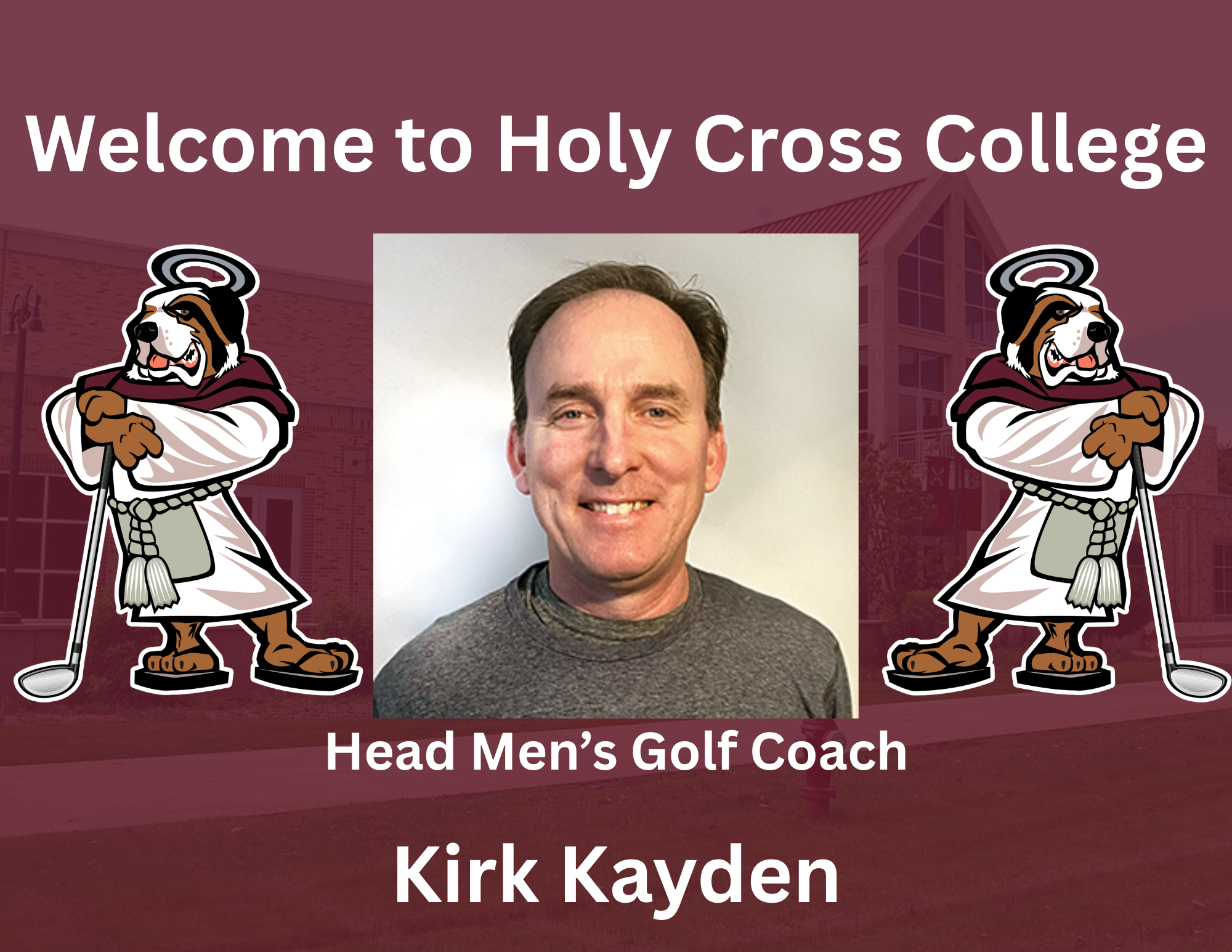 Holy Cross College Athletics Welcomes New Men's Golf Coach- Kirk Kayden